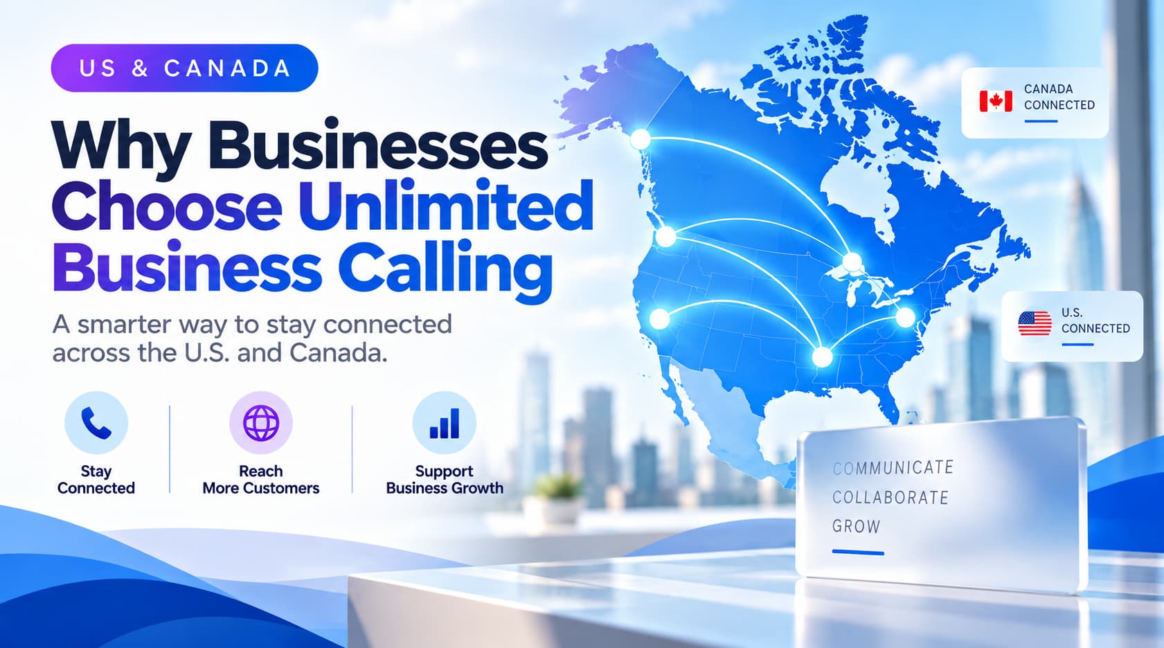 Smarter Business Calling Across the U.S. & Canada